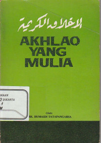 Akhlak yang Mulia