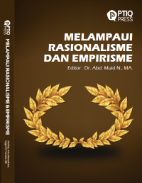 Melampaui Rasionalisme dan Empirisme