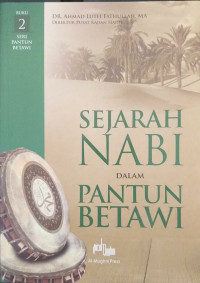 SEJARAH NABI DALAM PANTUN BETAWI